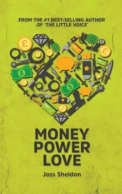 Geld Macht Liebe - Money Power Love