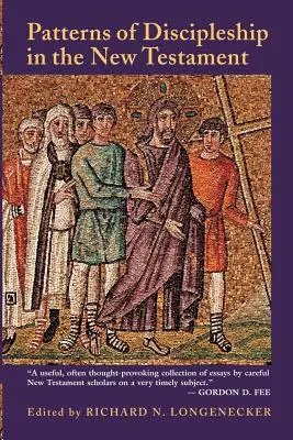 Muster der Jüngerschaft im Neuen Testament - Patterns of Discipleship in the New Testament