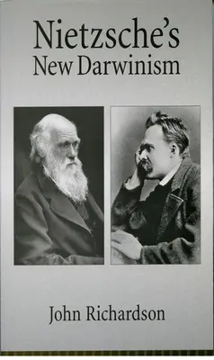 Nietzsches neuer Darwinismus - Nietzsche's New Darwinism