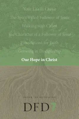 Unsere Hoffnung in Christus: Eine Kapitelanalyse des 1. Thessalonicherbriefs - Our Hope in Christ: A Chapter Analysis Study of 1 Thessalonians