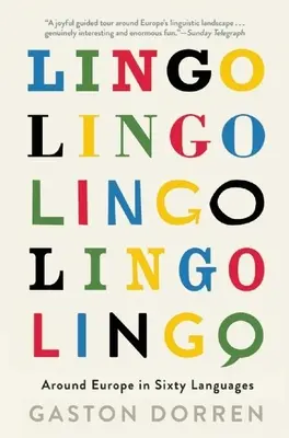 Lingo: Rund um Europa in sechzig Sprachen - Lingo: Around Europe in Sixty Languages