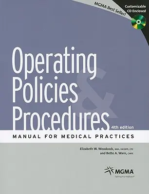 Handbuch der Betriebsrichtlinien und -verfahren für Arztpraxen [mit CDROM] - Operating Policies and Procedures Manual for Medical Practices [With CDROM]
