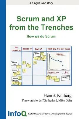 Scrum und XP aus dem Schützengraben - Scrum and XP from the Trenches