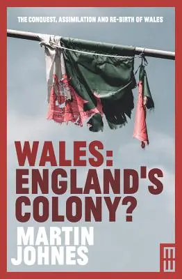 Wales: Englands Kolonie? - Wales: England's Colony?