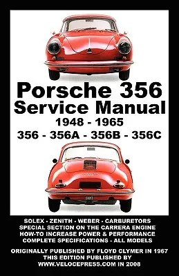 Porsche 356 Werkstatt-Handbuch für Besitzer 1948-1965 - Porsche 356 Owners Workshop Manual 1948-1965