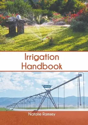 Handbuch der Bewässerung - Irrigation Handbook