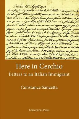 Hier in Cerchio: Briefe an einen italienischen Einwanderer - Here in Cerchio: Letters to an Italian Immigrant
