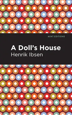 Ein Puppenhaus - A Doll's House