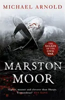 Marston Moor - Buch 6 der Bürgerkriegschroniken - Marston Moor - Book 6 of The Civil War Chronicles