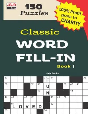 Klassisches WORD FILL-IN Buch 3 - Classic WORD FILL-IN Book 3