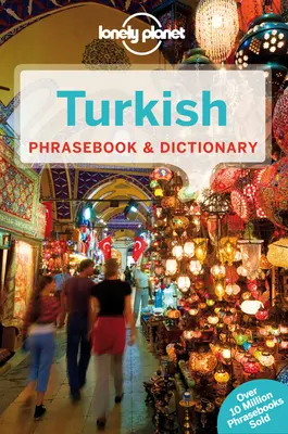 Lonely Planet Türkischer Sprachführer & Wörterbuch 5 - Lonely Planet Turkish Phrasebook & Dictionary 5