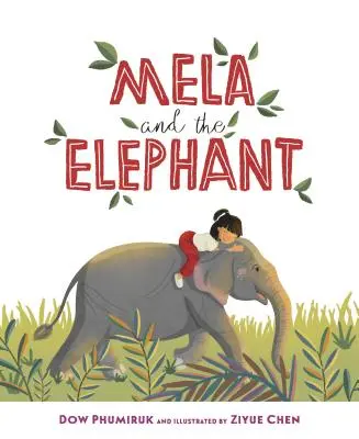 Mela und der Elefant - Mela and the Elephant