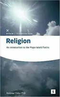 Religion - Eine Einführung in die wichtigsten Weltreligionen - Religion - An Introduction to the Major World Faiths