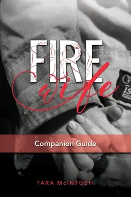 Fire Wife Begleitbuch - Fire Wife Companion Guide