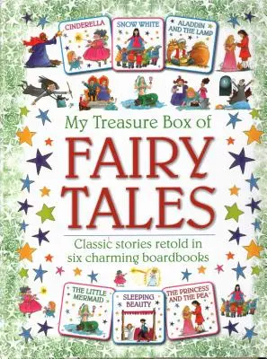 Meine Schatzkiste mit Märchen: Klassische Geschichten neu erzählt in sechs zauberhaften Pappbüchern - My Treasure Box of Fairy Tales: Classic Stories Retold in Six Charming Boardbooks