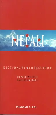 Nepali-Englisch/Englisch-Nepalisch Wörterbuch & Sprachführer - Nepali-English/English-Nepali Dictionary & Phrasebook