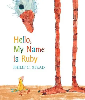 Hallo, mein Name ist Ruby: Ein Bilderbuch - Hello, My Name Is Ruby: A Picture Book