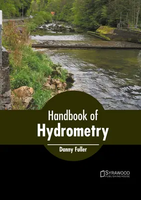 Handbuch der Hydrometrie - Handbook of Hydrometry
