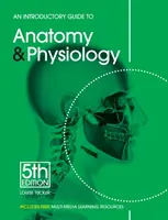 Einführender Leitfaden Anatomie Physiologie PB (Überarbeitet) - Introductory Guide Anatomy Physiology PB (Revised)