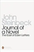 Tagebuch eines Romans - Die Briefe aus dem Osten von Eden - Journal of a Novel - The East of Eden Letters