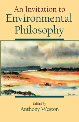 Eine Einladung zur Umweltphilosophie - An Invitation to Environmental Philosophy