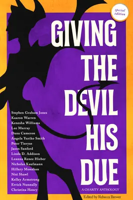 Dem Teufel sein Recht geben: Sonderausgabe - Giving the Devil His Due: Special Edition