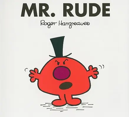 Herr Unhöflich - Mr. Rude