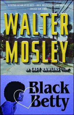 Black Betty, 4: Ein Easy-Rawlins-Roman - Black Betty, 4: An Easy Rawlins Novel