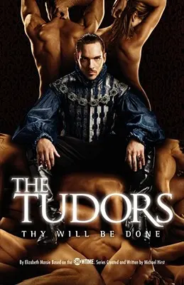 Die Tudors: Dein Wille geschehe - The Tudors: Thy Will Be Done