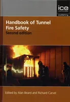 Handbuch des Tunnelbrandschutzes - Handbook of Tunnel Fire Safety