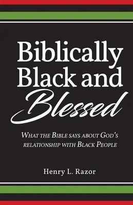 Biblisch schwarz & gesegnet - Biblically Black & Blessed