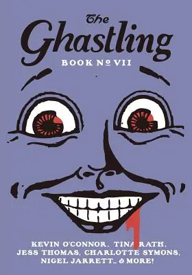 Der Ghastling: Buch Sieben - The Ghastling: Book Seven