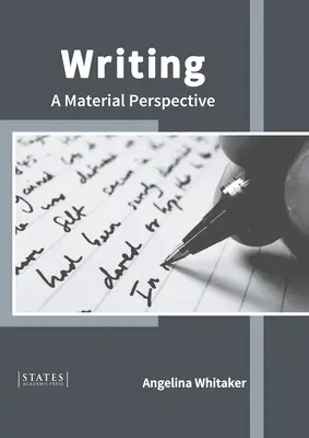Schreiben: Eine Materialperspektive - Writing: A Material Perspective