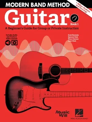 Modern Band Method - Guitar, Book 1: Ein Anfängerhandbuch für Gruppen- oder Einzelunterricht - Modern Band Method - Guitar, Book 1: A Beginner's Guide for Group or Private Instruction