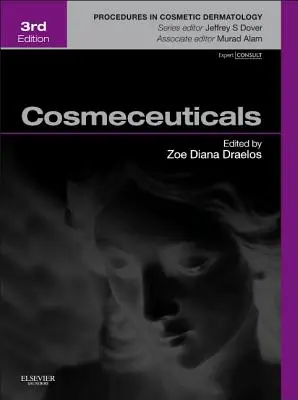 Cosmeceuticals: Verfahren in der kosmetischen Dermatologie Serie - Cosmeceuticals: Procedures in Cosmetic Dermatology Series