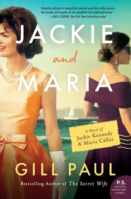 Jackie und Maria: Ein Roman über Jackie Kennedy und Maria Callas - Jackie and Maria: A Novel of Jackie Kennedy & Maria Callas