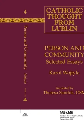Person und Gemeinschaft: Ausgewählte Essays - Person and Community: Selected Essays
