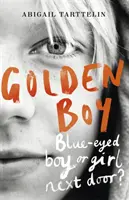 Golden Boy - Ein fesselnder, mutiger Roman über den Umgang mit dem Intersex-Sein - Golden Boy - A compelling, brave novel about coming to terms with being intersex