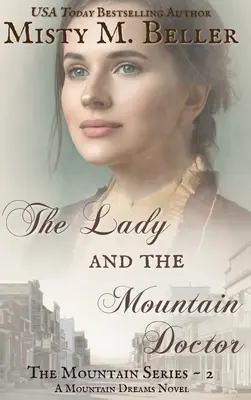 Die Dame und der Bergdoktor - The Lady and the Mountain Doctor