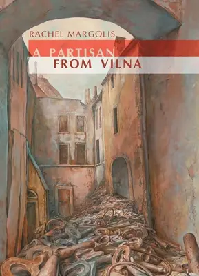 Ein Partisan aus Wilna - A Partisan from Vilna