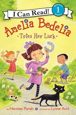 Amelia Bedelia probiert ihr Glück - Amelia Bedelia Tries Her Luck