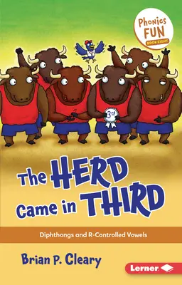 The Herd Came in Third: Diphthonge und R-gesteuerte Vokale - The Herd Came in Third: Diphthongs and R-Controlled Vowels