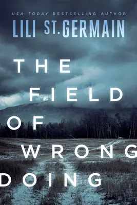 Das Feld der Ungerechtigkeit - The Field of Wrongdoing