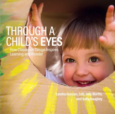 Durch die Augen eines Kindes: Wie die Gestaltung des Klassenzimmers zum Lernen und Staunen anregt - Through a Child's Eyes: How Classroom Design Inspires Learning and Wonder