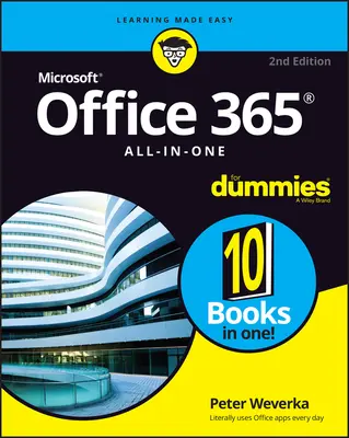 Office 365 All-In-One für Dummies - Office 365 All-In-One for Dummies