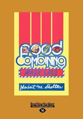 Trennkost leicht gemacht (Großdruck 16pt) - Food Combining Made Easy (Large Print 16pt)