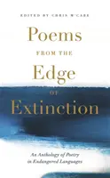 Gedichte vom Rande des Aussterbens: Die schöne neue Schatzkammer der Poesie in bedrohten Sprachen, in Zusammenarbeit mit der National Poetry Library - Poems from the Edge of Extinction: The Beautiful New Treasury of Poetry in Endangered Languages, in Association with the National Poetry Library