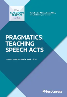 Pragmatik: Sprechakte lehren - Pragmatics: Teaching Speech Acts