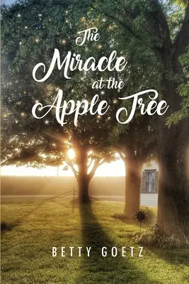 Das Wunder am Apfelbaum - The Miracle at the Apple Tree
