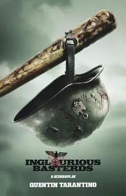 Inglorious Basterds: Ein Drehbuch - Inglorious Basterds: A Screenplay